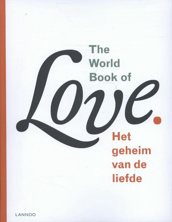 The world book of love, het geheim van de liefde