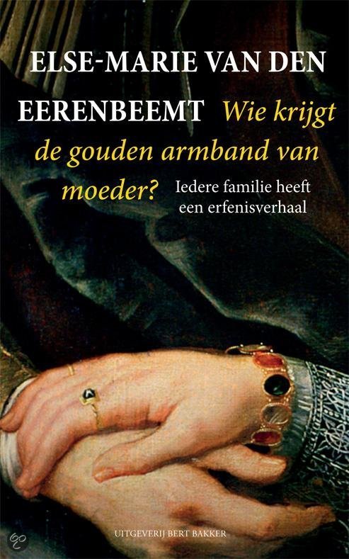 Wie krijgt de gouden armband van moeder? Iedere familie heeft een erfenisverhaal